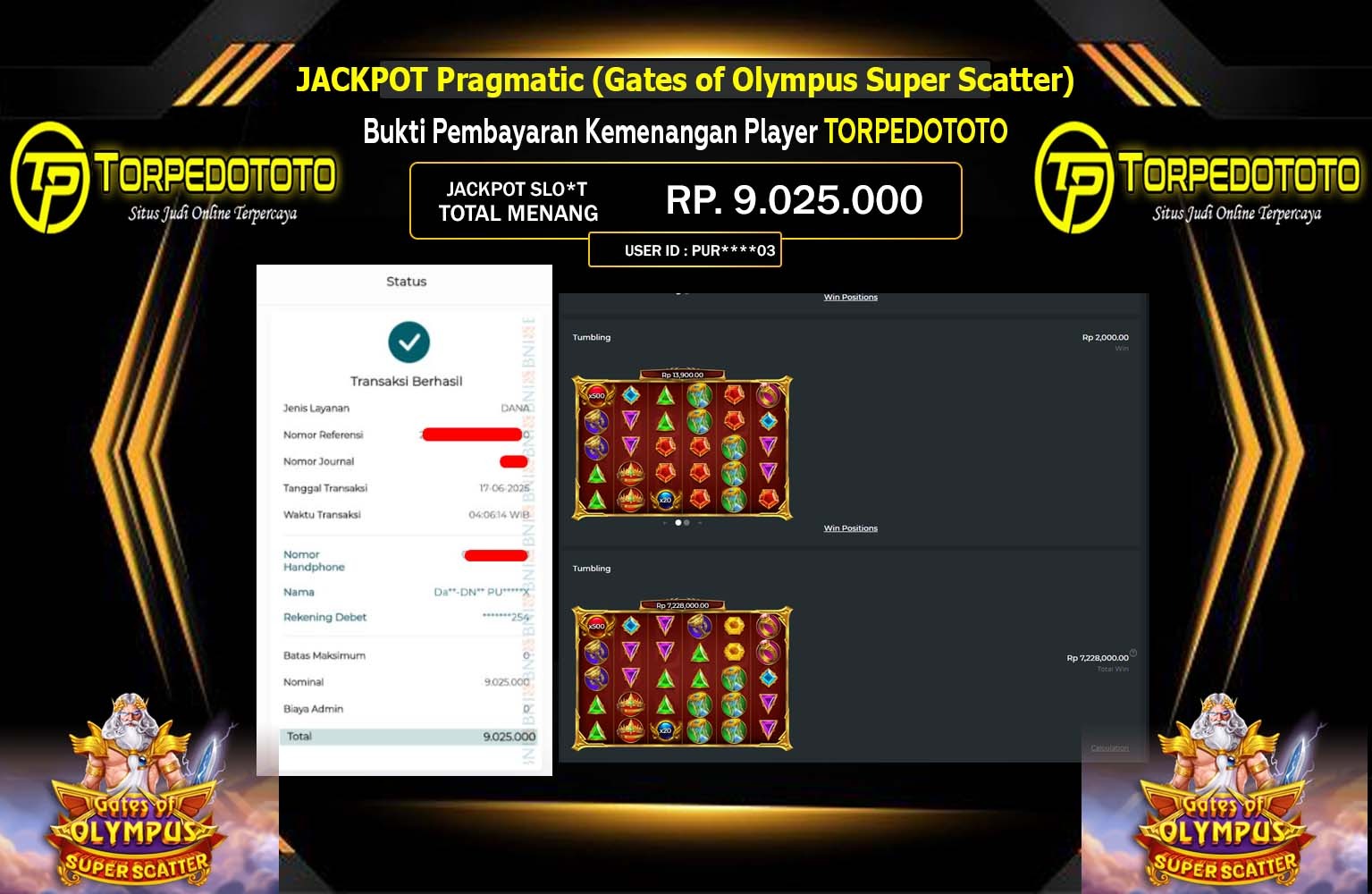 TORPEDOTOTO JACKPOT Pragmatic (Gates of Olympus Super Scatter) Rp.9.025.000,- LUNAS