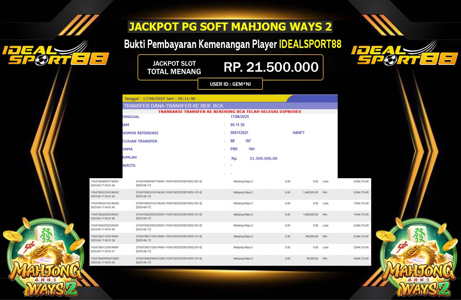 IDEALSPORT88 JACKPOT PG SOFT MAHJONG WAYS 2 Rp.21.500.000,- LUNAS