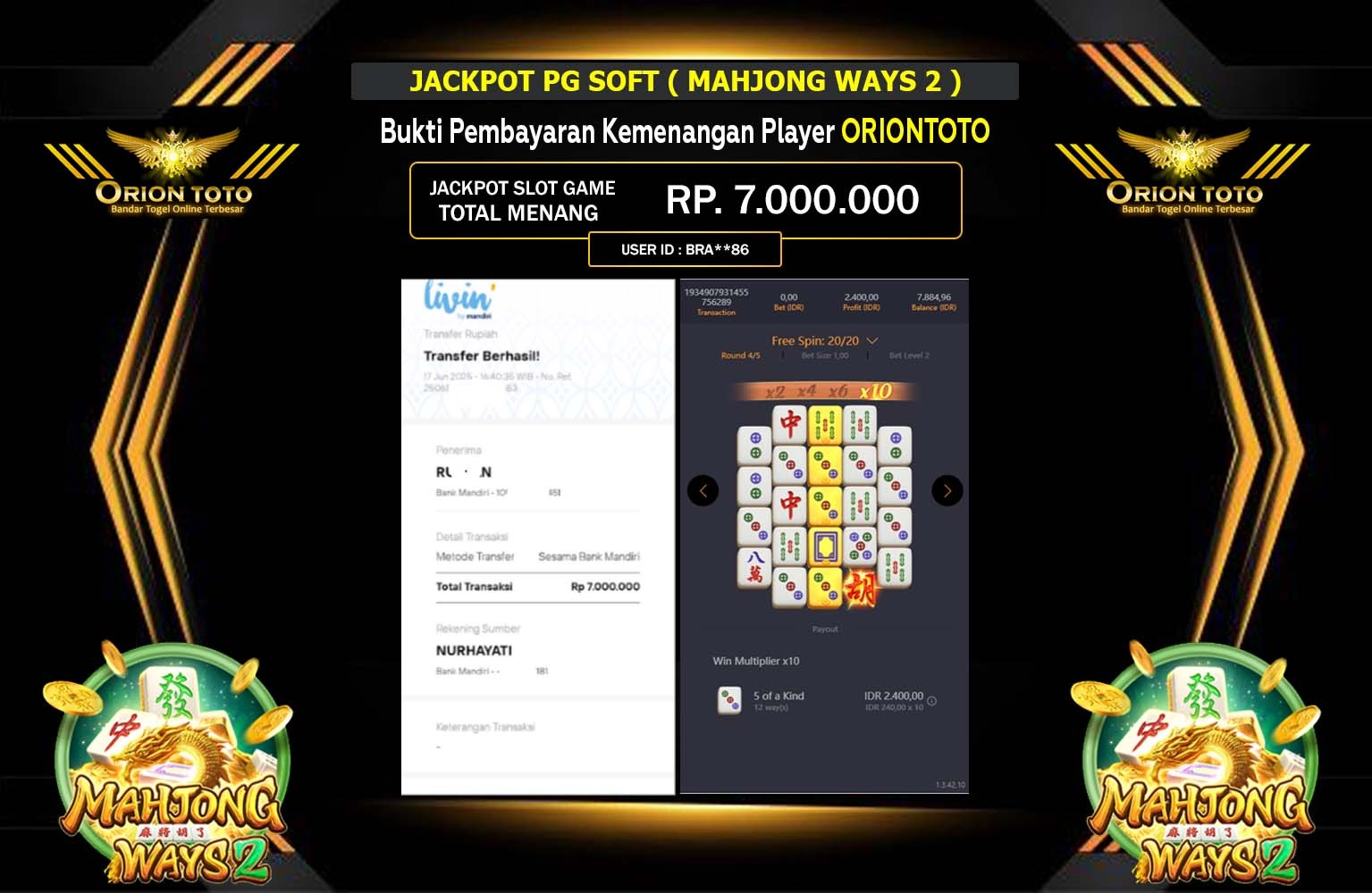 ORIONTOTO JACKPOT PG SOFT MAHJONG WAYS 2 Rp.7.000.000,- LUNAS