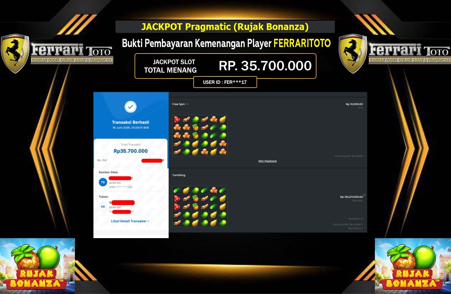 FERRARITOTO JACKPOT Pragmatic (Rujak Bonanza) Rp.35.700.000,- LUNAS