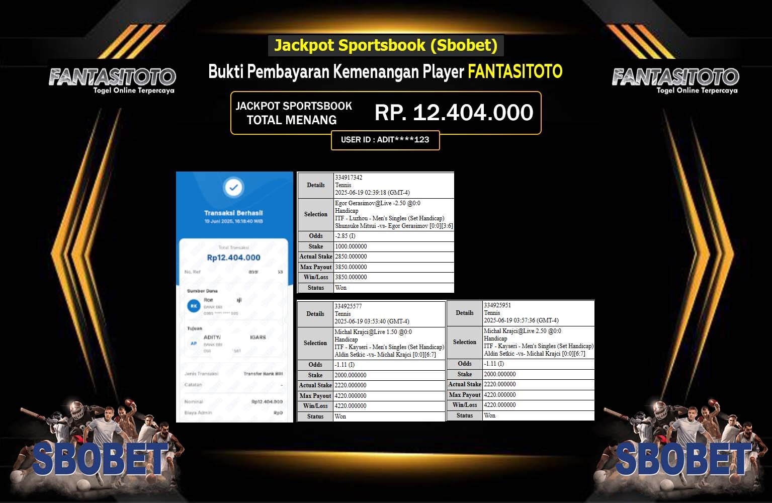 FANTASITOTO JACKPOT SPORTSBOOK SBOBET Rp.12.404.000,- LUNAS