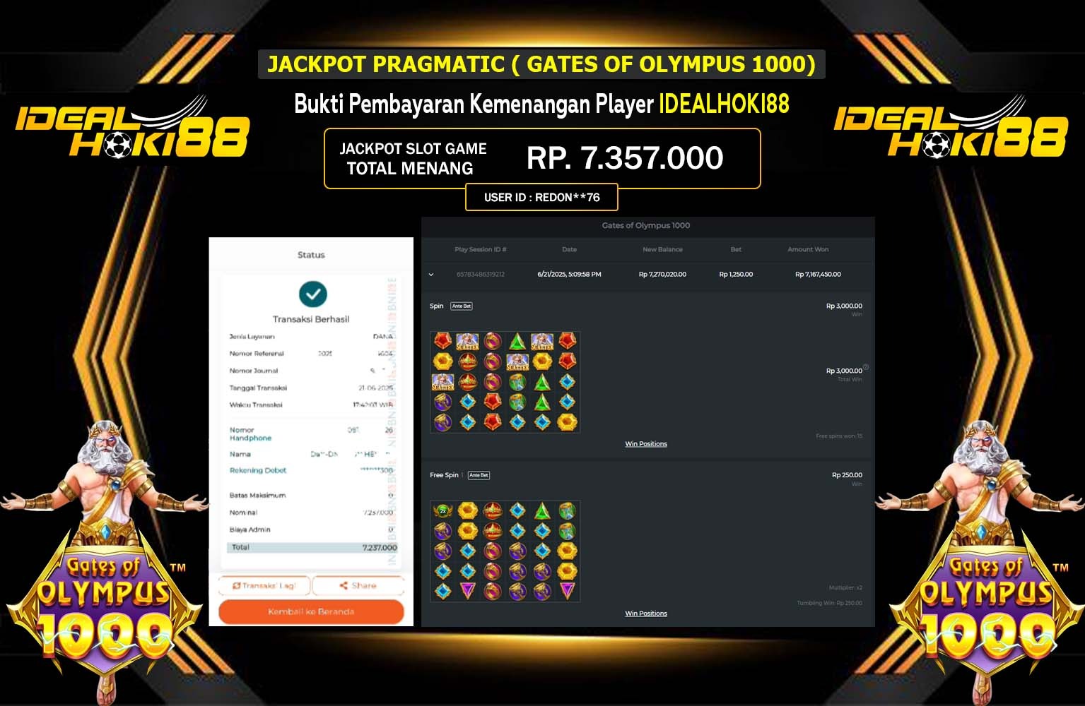IDEALHOKI88 JACKPOT PRAGMATIC GATES OF OLYMPUS 1000 Rp.7.357.000,- LUNAS