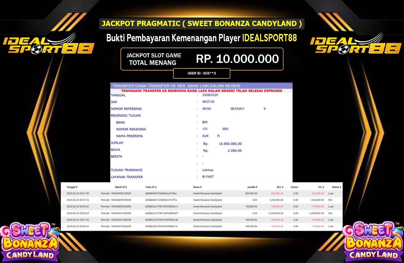 IDEALSPORT88 JACKPOT SWEET BONANZA CANDYLAND Rp.10.000.000,- LUNAS