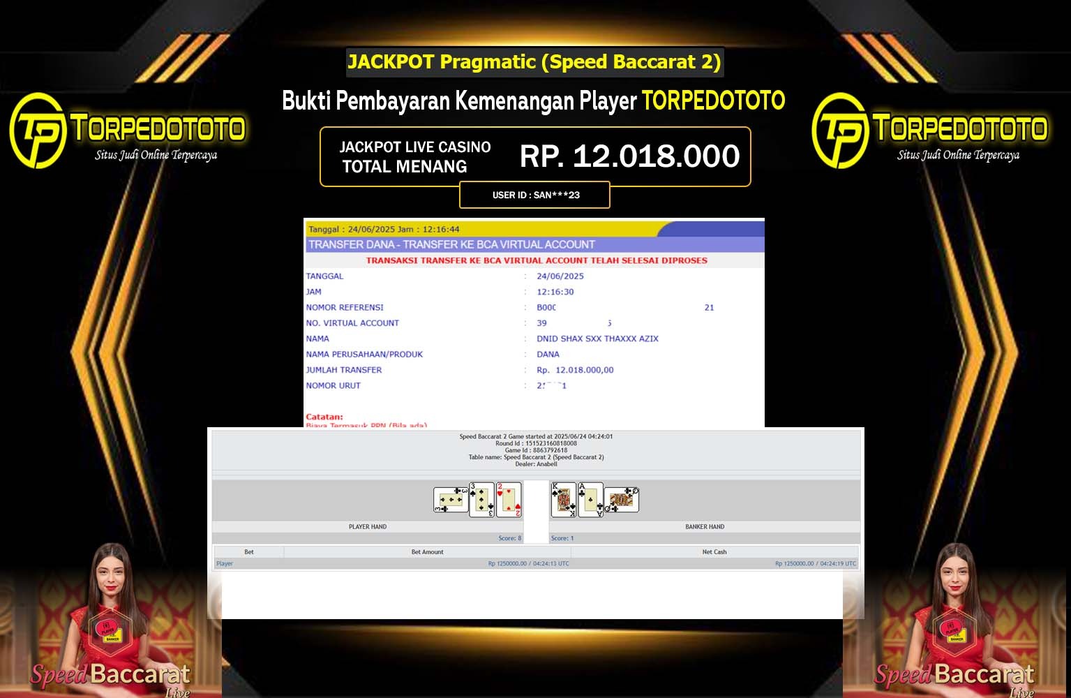 TORPEDOTOTO JACKPOT Pragmatic (Speed Baccarat 2) Rp.12.018.000,- LUNAS