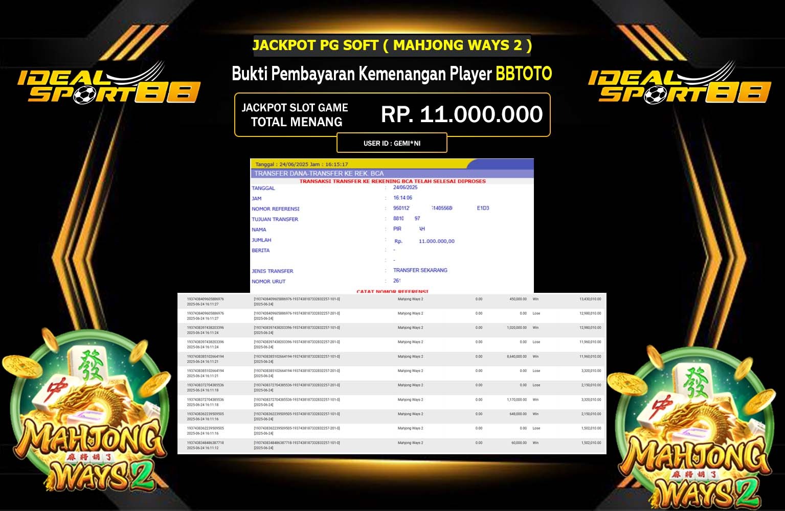 IDEALSPORT88 JACKPOT PG SOFT MAHJONG WAYS 2 Rp.11.000.000,- LUNAS