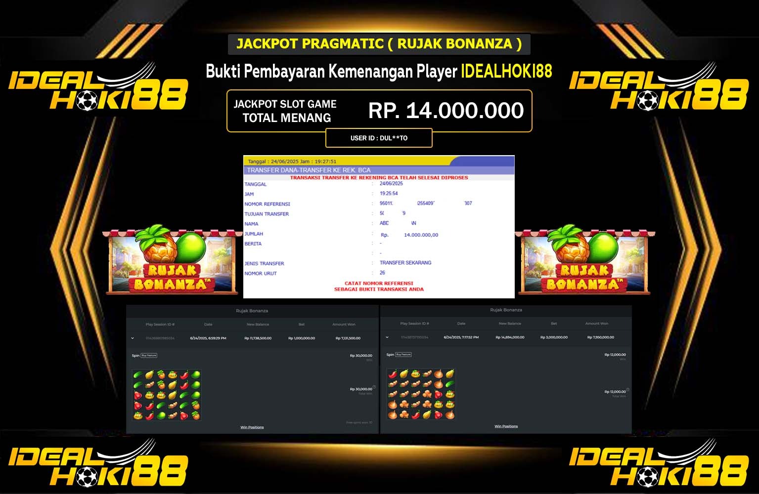 IDEALHOKI88 JACKPOT PRAGMATIC RUJAK BONANZA Rp.14.000.000,- LUNAS