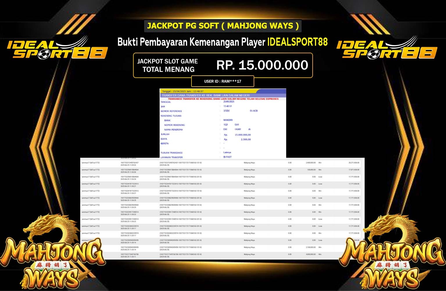 IDEALSPORT88 JACKPOT PG SOFT MAHJONG WAYS Rp.15.000.000,- LUNAS