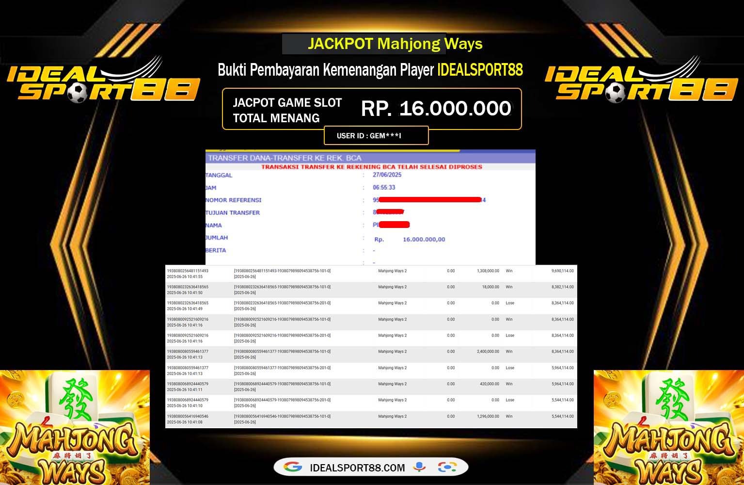 IDEALSPORT88 JACKPOT PG SOFT MAHJONG WAYS Rp.16.000.000,- LUNAS