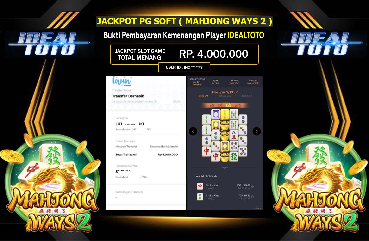 IDEALTOTO JACKPOT PG SOFT MAHJONG WAY 2  Rp.4.000.000,- LUNAS