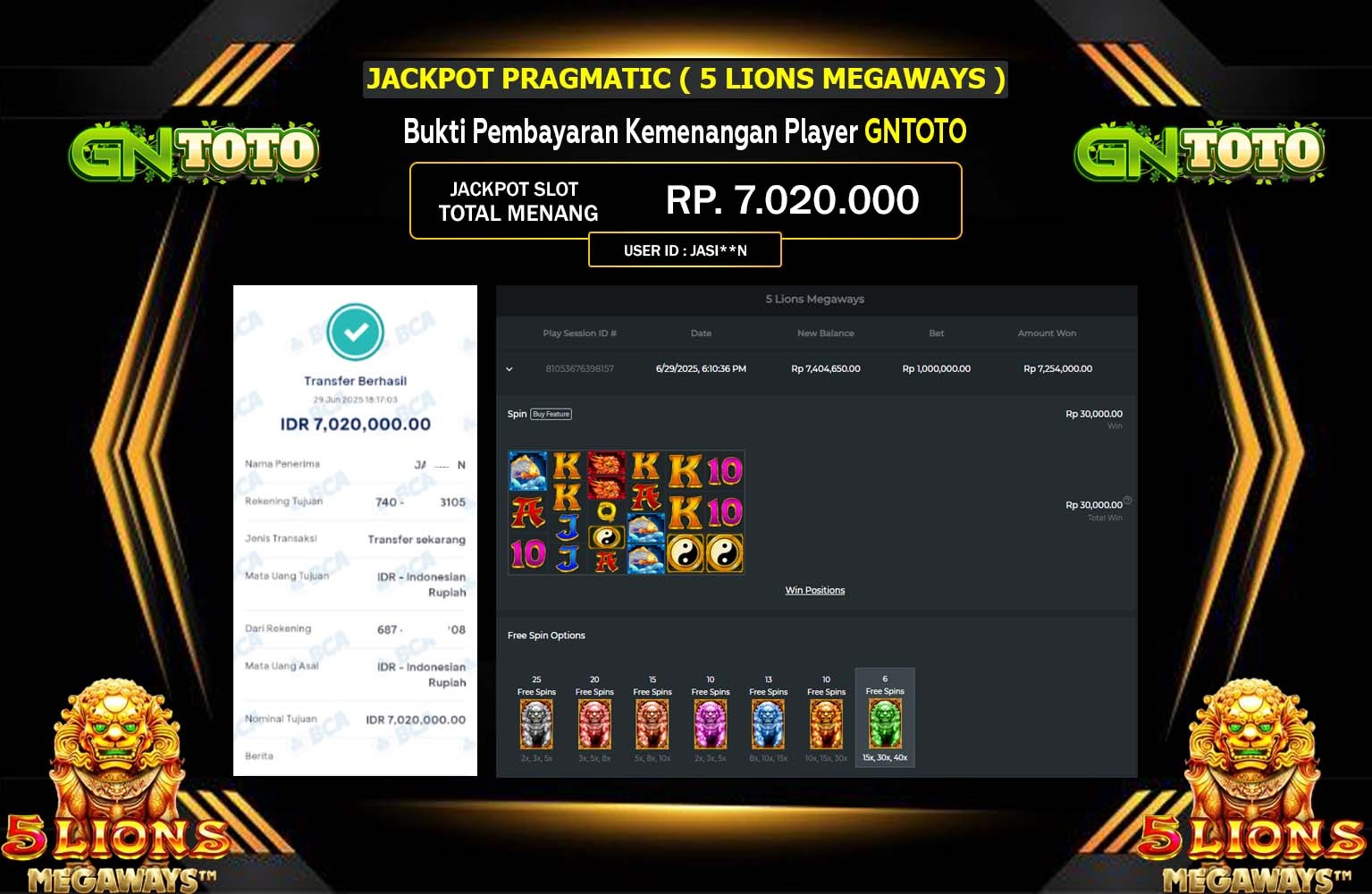 GNTOTO JACKPOT PRAGMATIC 5 LIONS MEGAWAYS Rp.7.020.000,- LUNAS