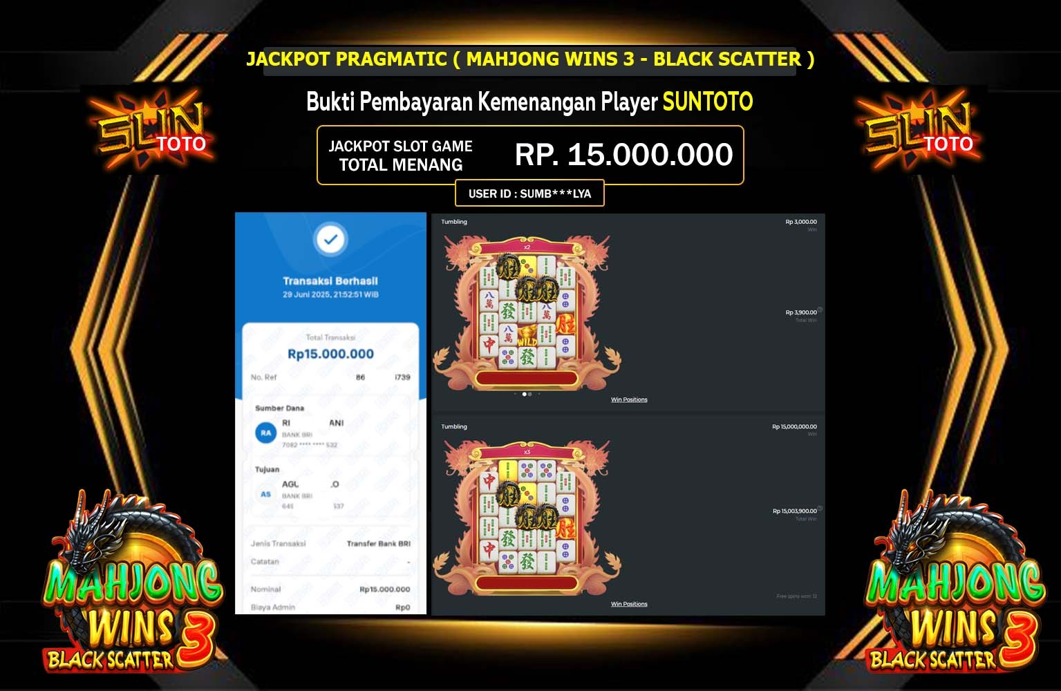 SUNTOTO JACKPOT MAHJONG WINS 3 - BLACK SCATTER Rp.15.000.000,- LUNAS