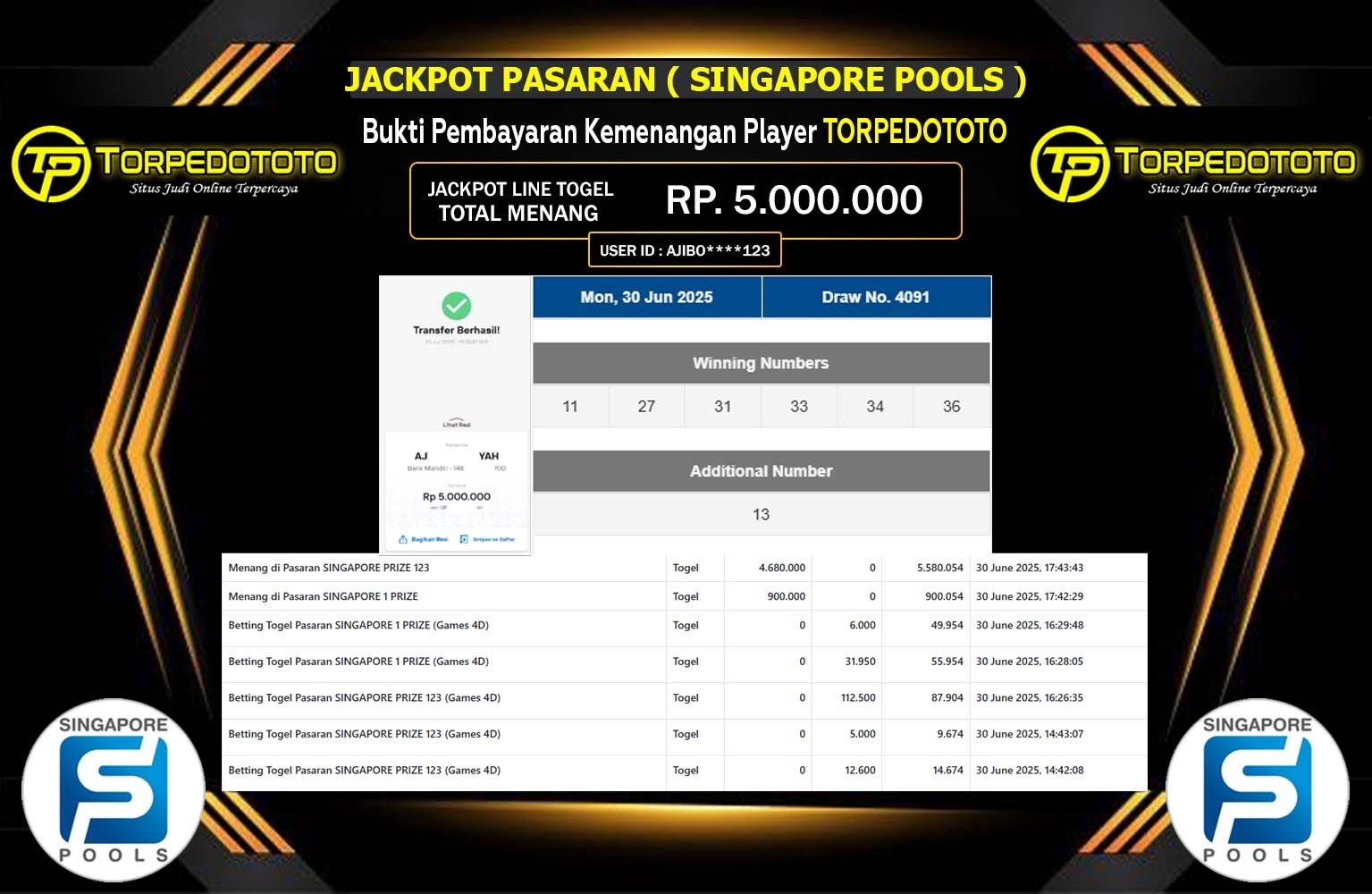 TORPEDOTOTO JACKPOT TOGEL PASARAN SINGAPORE POOLS Rp.5.000.000,- LUNAS