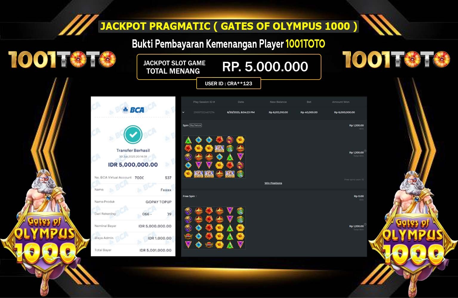 1001TOTO JACKPOT SLOT GATES OF OLYMPUS 1000 Rp.5.000.000,- LUNAS