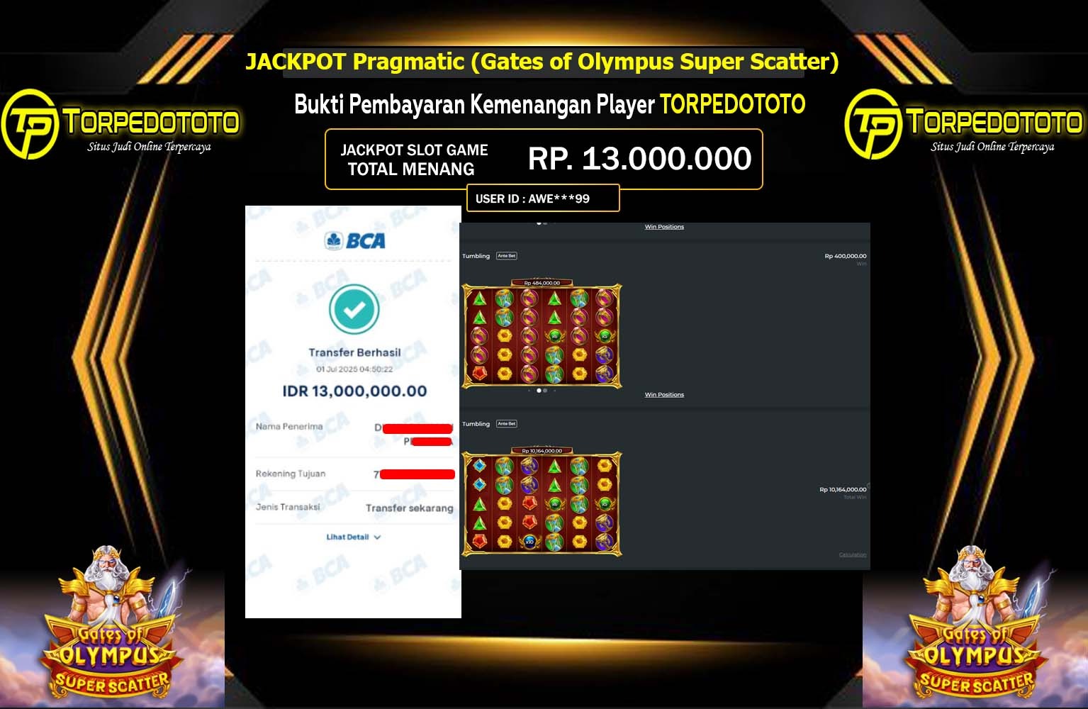 TORPEDOTOTO JACKPOT Pragmatic (Gates of Olympus Super Scatter) Rp.13.000.000,- LUNAS
