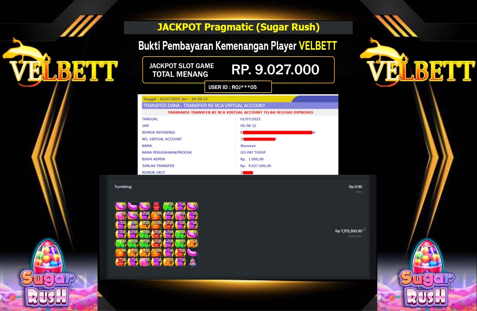 VELBETT JACKPOT Pragmatic (Sugar Rush) Rp.9.027.000,- LUNAS