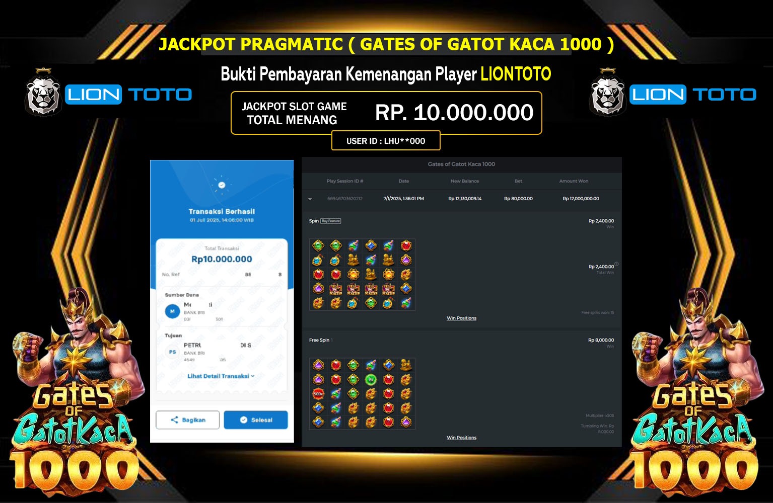 LIONTOTO JACKPOT SLOT GATES OF GATOT KACA 1000 Rp.10.000.000,- LUNAS
