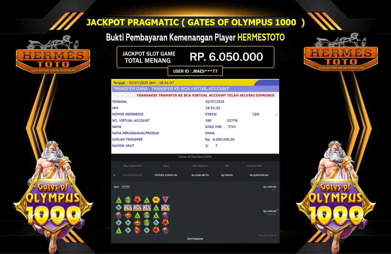 HERMESTOTO JACKPOT SLOT GATES OF OLYMPUS 1000 Rp.6.050.000,- LUNAS
