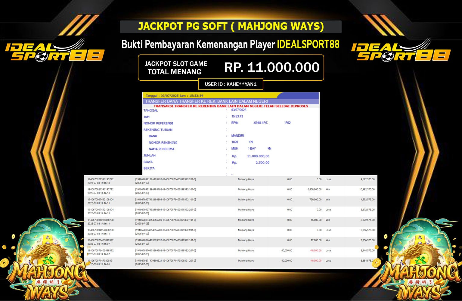 IDEALSPORT88 JACKPOT SLOT MAHJONG WAYS Rp.11.000.000,- LUNAS