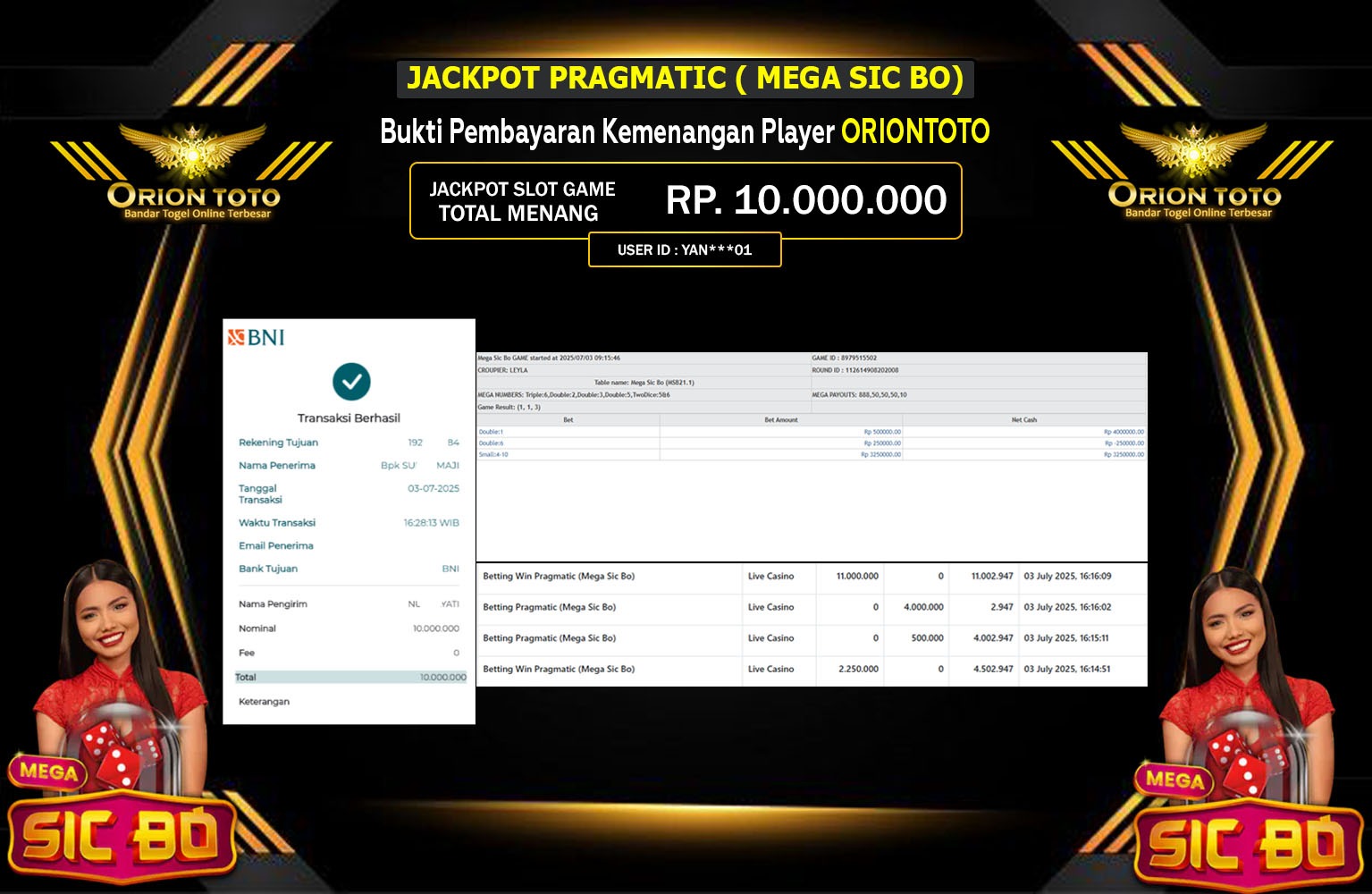 ORIONTOTO JACKPOT LIVE CASINO MEGA SIC BO Rp.10.000.000,- LUNAS