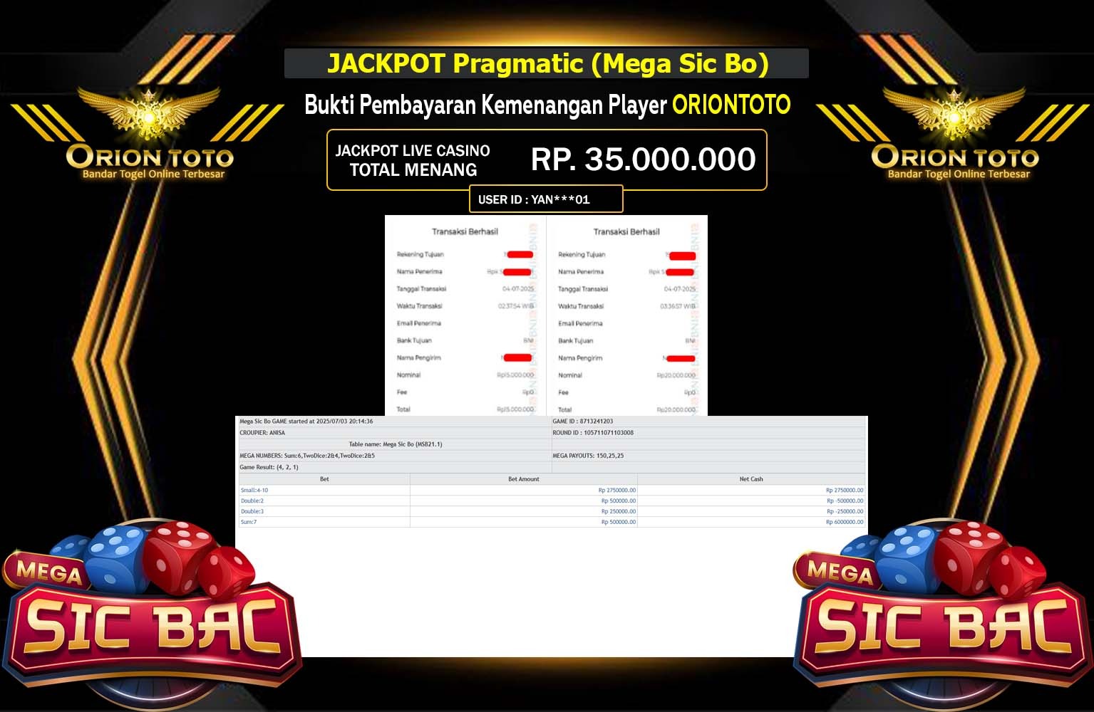 ORIONTOTO JACKPOT LIVE CASINO MEGA SIC BO Rp.35.000.000,- LUNAS