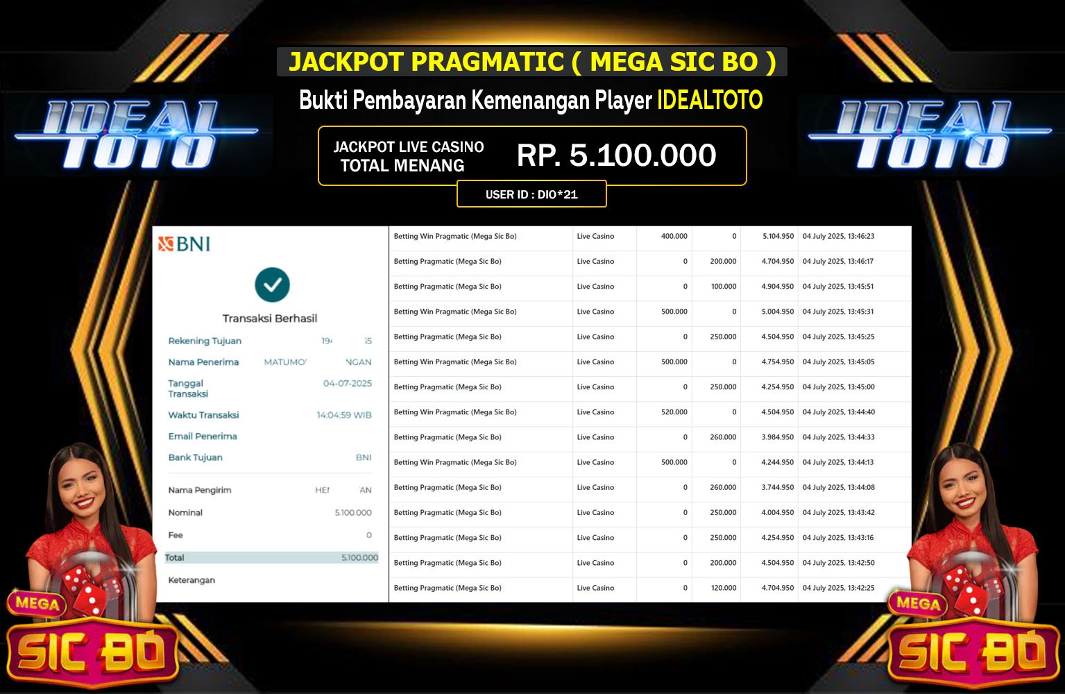 IDEALTOTO JACKPOT LIVE CASINO MEGA SIC BO Rp.5.100.000,- LUNAS