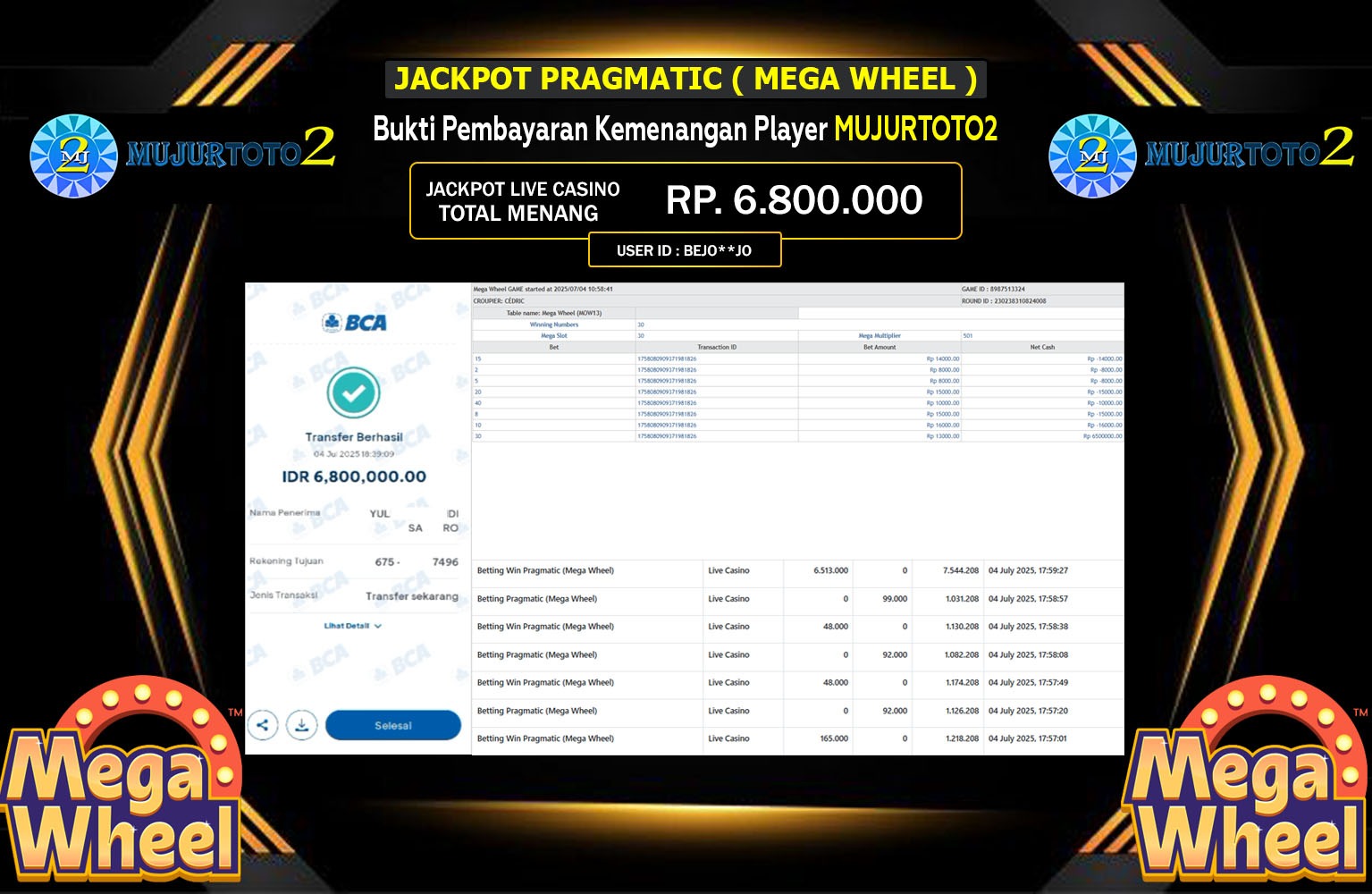 MUJURTOTO2 JACKPOT LIVE CASINO MEGA WHEEL Rp.6.800.000,- LUNAS