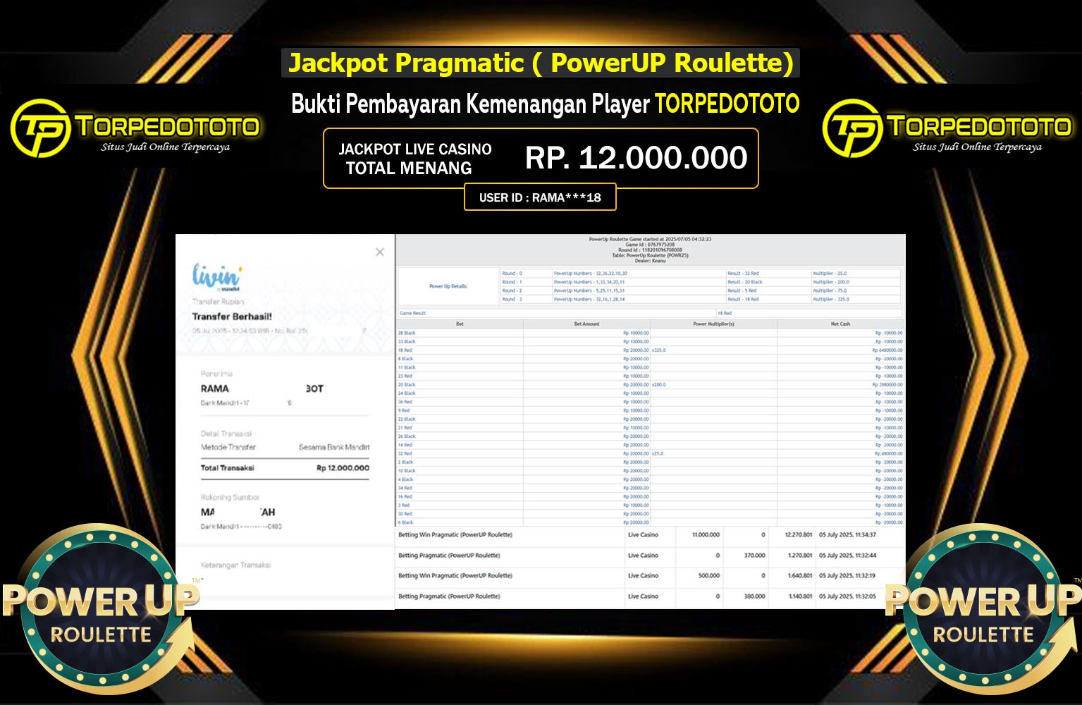 TORPEDOTOTO JACKPOT LIVE CASINO POWERUP ROULETTE Rp.12.000.000,- LUNAS
