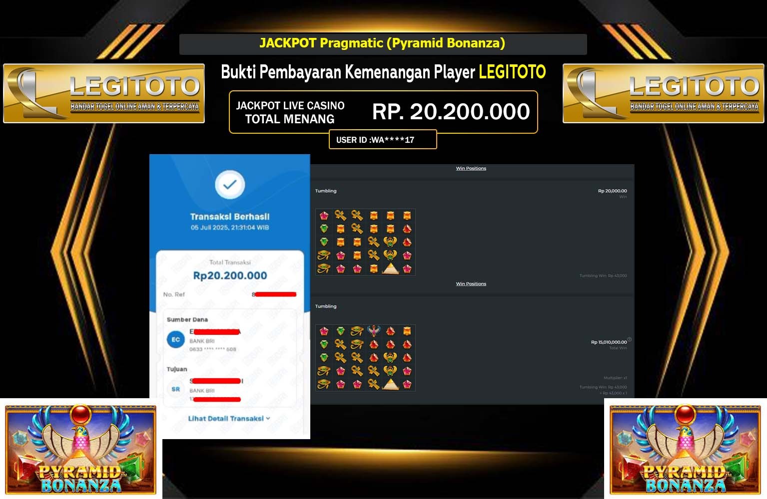 LEGITOTO JACKPOT Pragmatic (Pyramid Bonanza)  Rp.20.200.000,- LUNAS