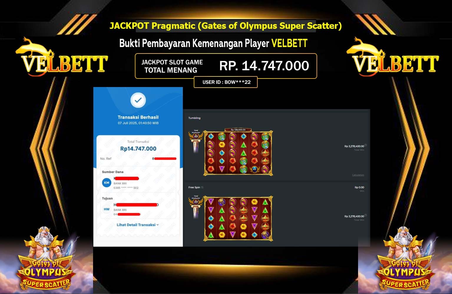 VELBETT JACKPOT Pragmatic (Gates of Olympus Super Scatter) Rp.14.747.000,- LUNAS