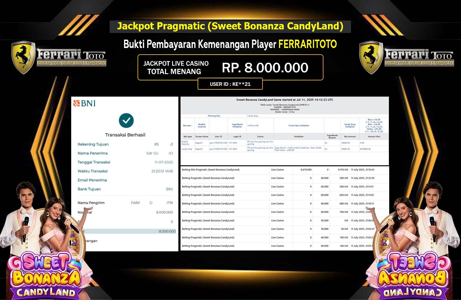 FERRARITOTO JACKPOT LIVE CASINO SWEET BONANZA CANDYLAND  Rp.8.000.000,- LUNAS