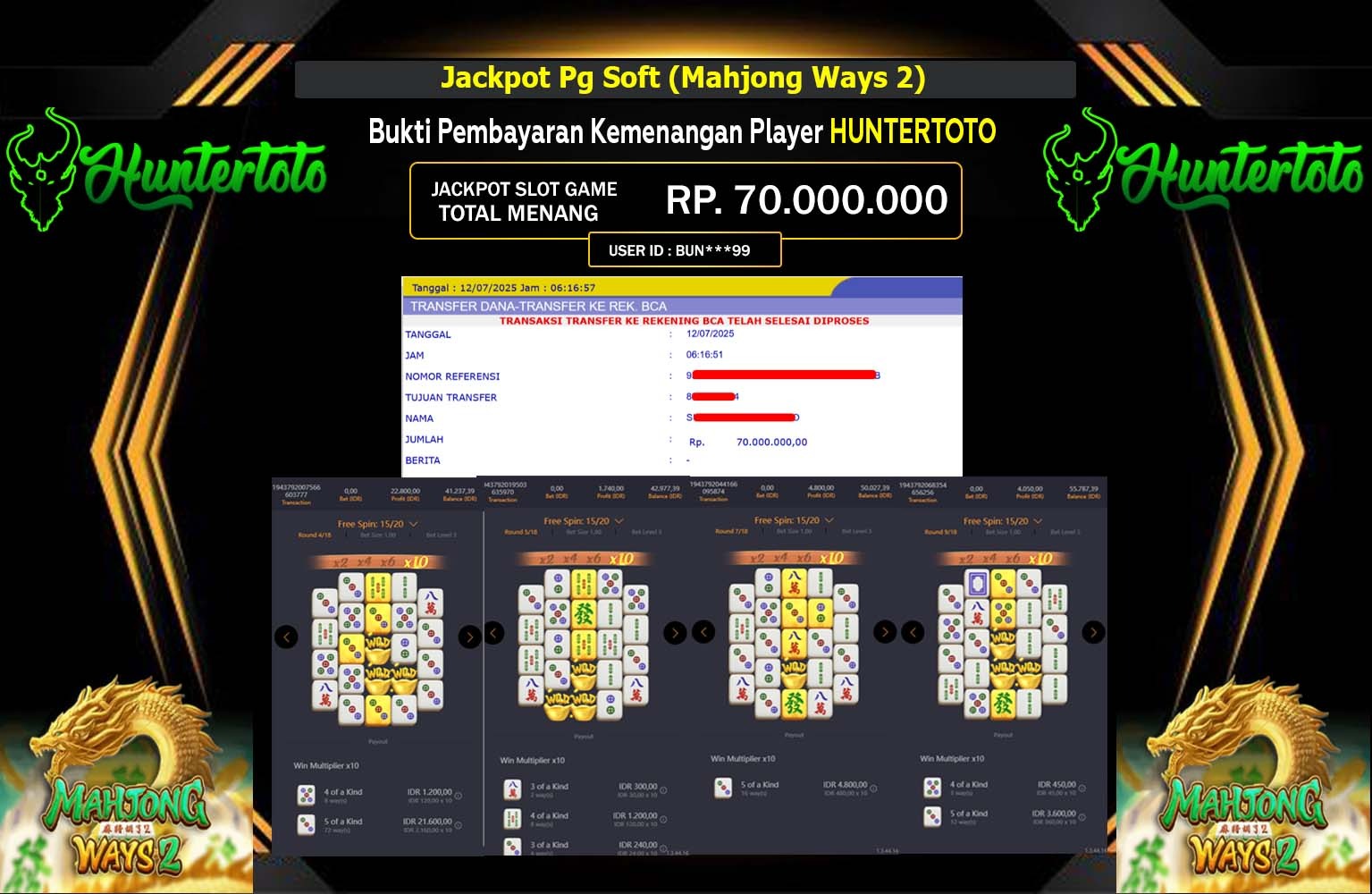 HUNTERTOTO JACKPOT PG SOFT (MAHJONG WAYS 2) Rp.70.000.000,- LUNAS