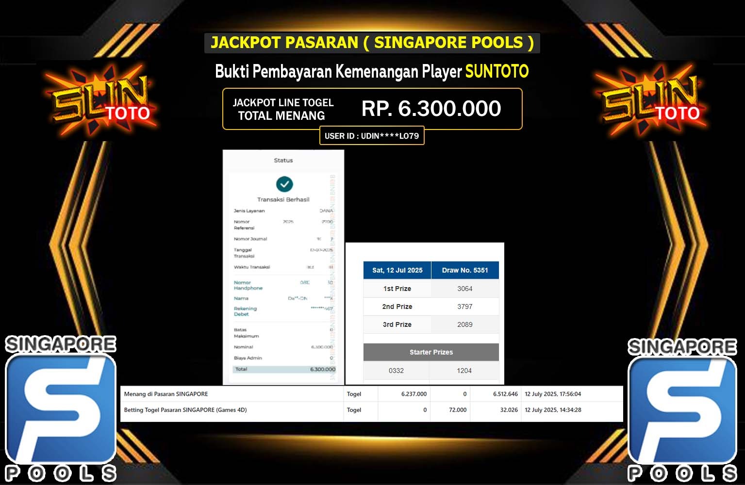 SUNTOTO JACKPOT LINE TOGEL SINGAPORE POOLS  Rp.6.300.000,- LUNAS