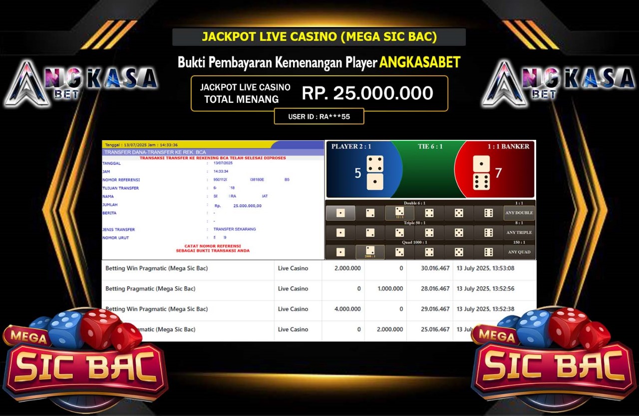 ANGKASABET JACKPOT LIVE CASINO (MEGA SIC BAC) Rp.25.000.000,- LUNAS
