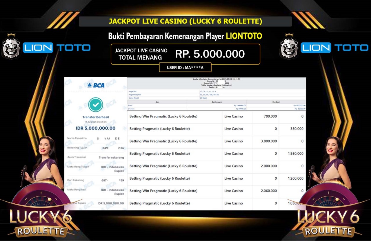 LIONTOTO JACKPOT LIVE CASINO (LUCKY 6 ROULETTE) Rp.5.000.000,- LUNAS