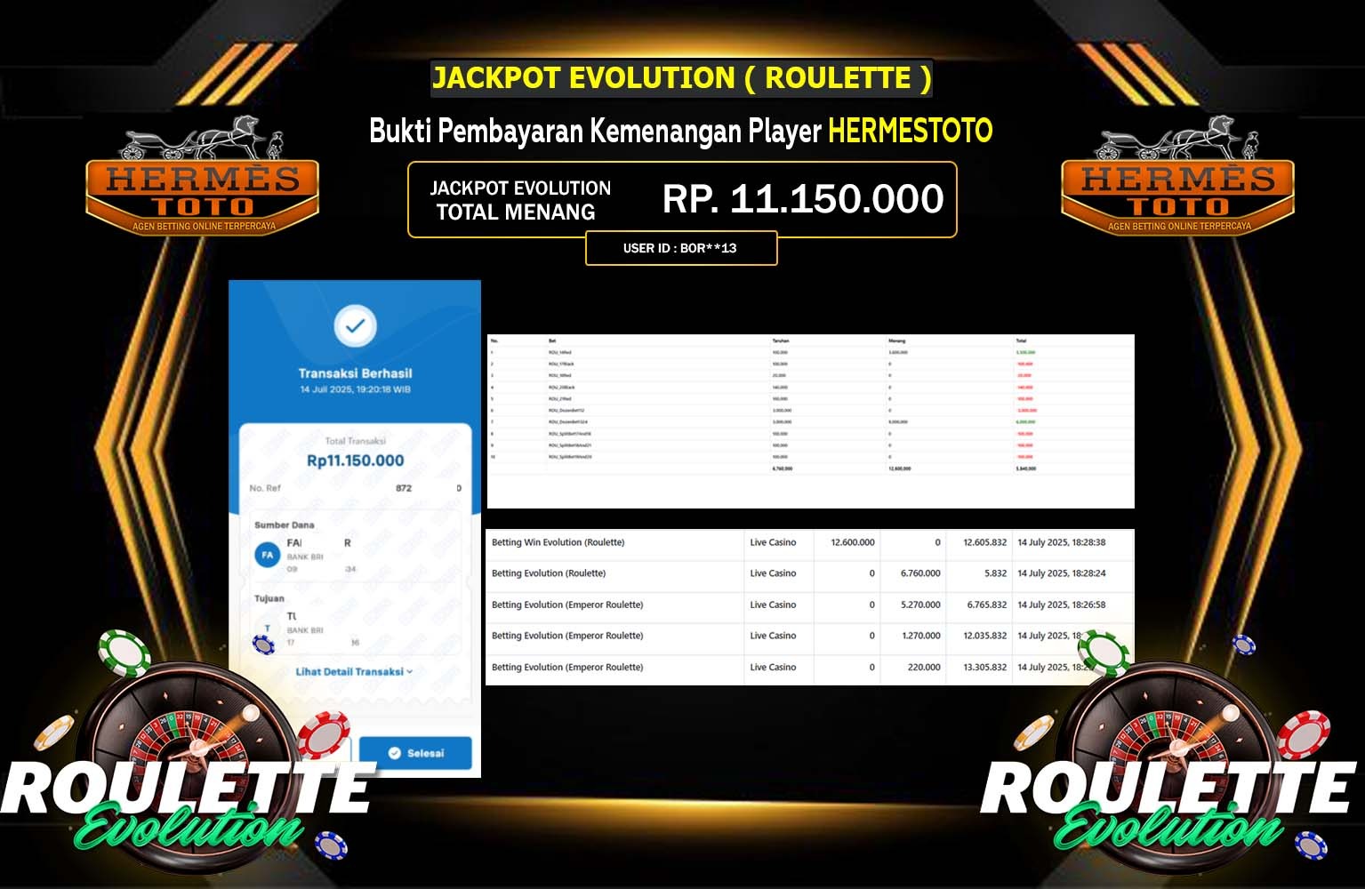 HERMESTOTO JACKPOT EVOLUTION (ROULETTE) Rp.11.150.000,- LUNAS