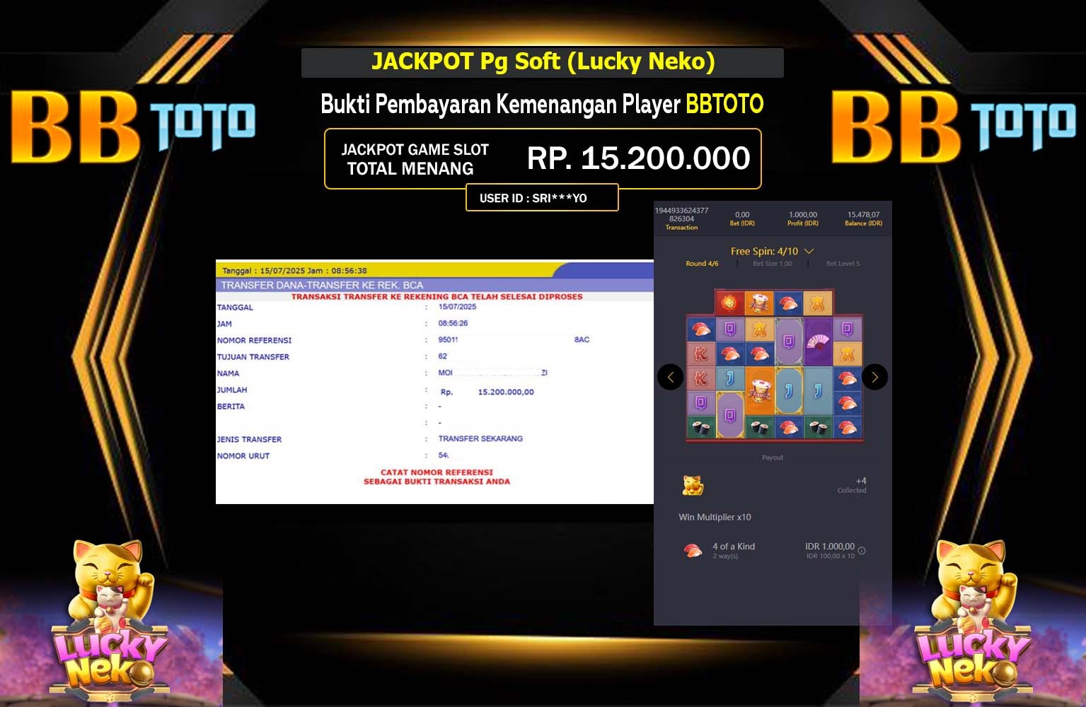 BBTOTO JACKPOT PG SOFT (LUCKY NEKO) Rp.15.200.000,- LUNAS
