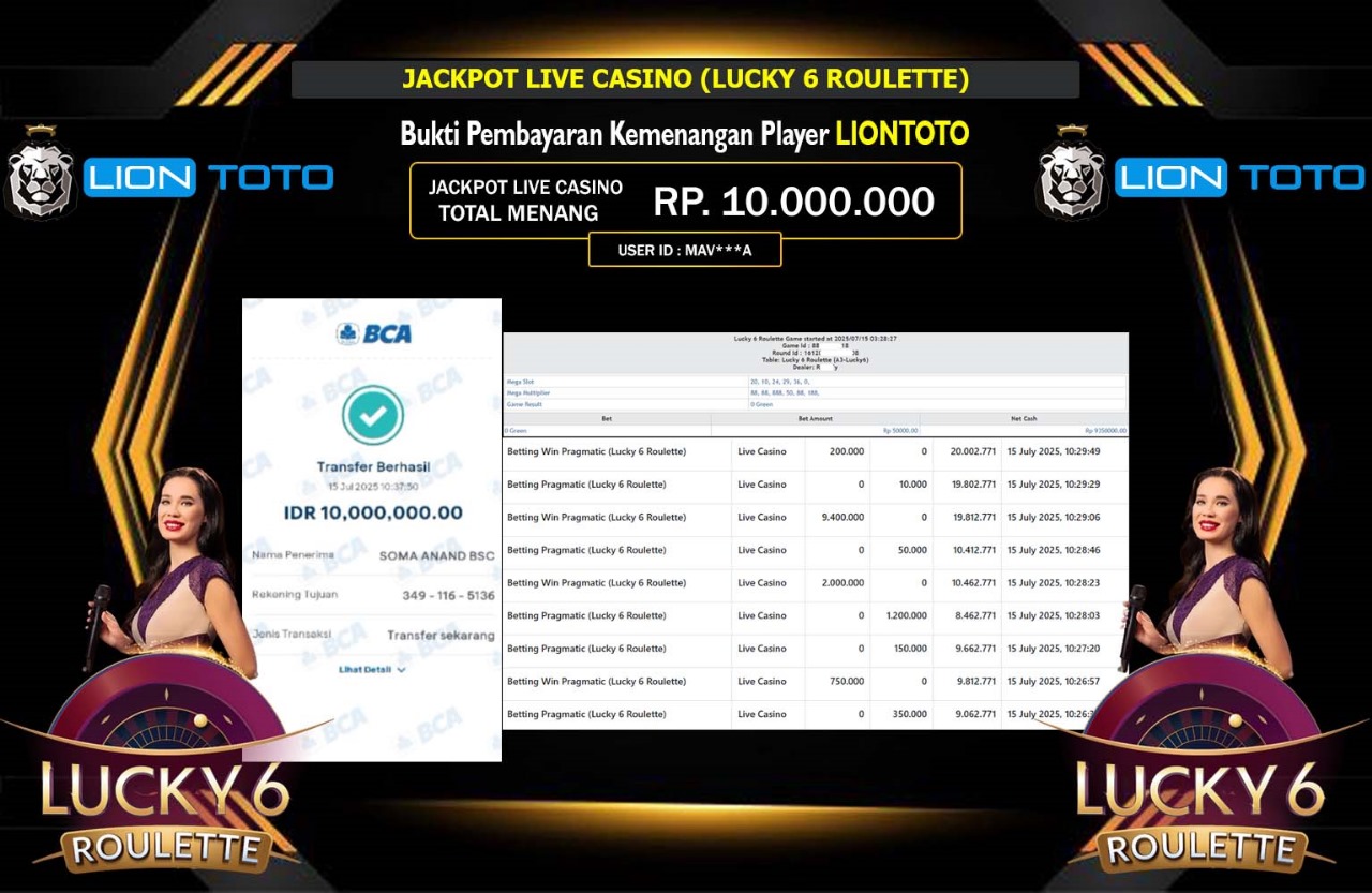 LIONTOTO JACKPOT LIVE CASINO (LUCKY 6 ROULETTE) Rp.10.000.000,- LUNAS