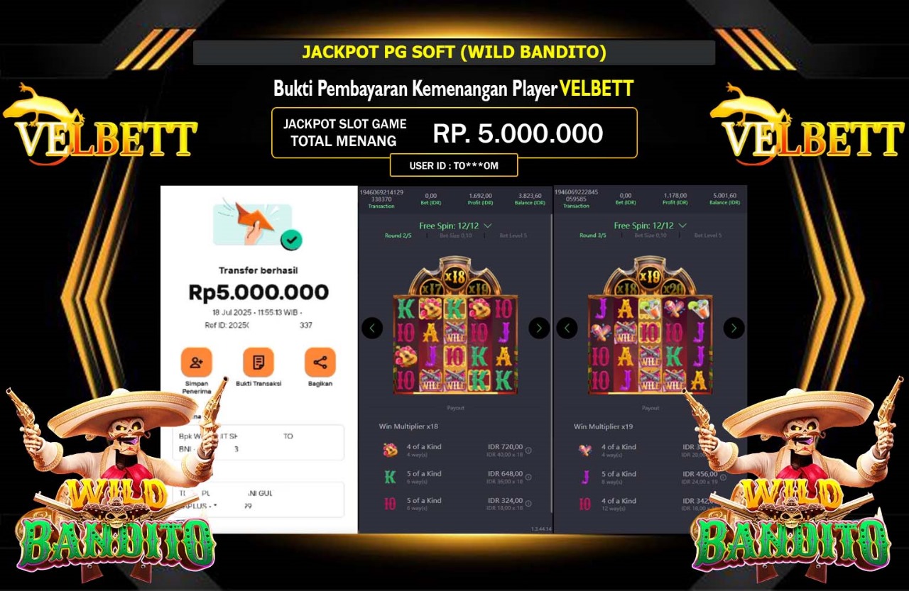VELBETT JACKPOT PG SOFT WILD BANDITO Rp.5.000.000,- LUNAS