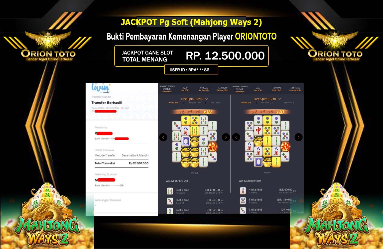 ORIONTOTO JACKPOT PG SOFT (MAHJONG WAYS 2) Rp.12.500.000,- LUNAS