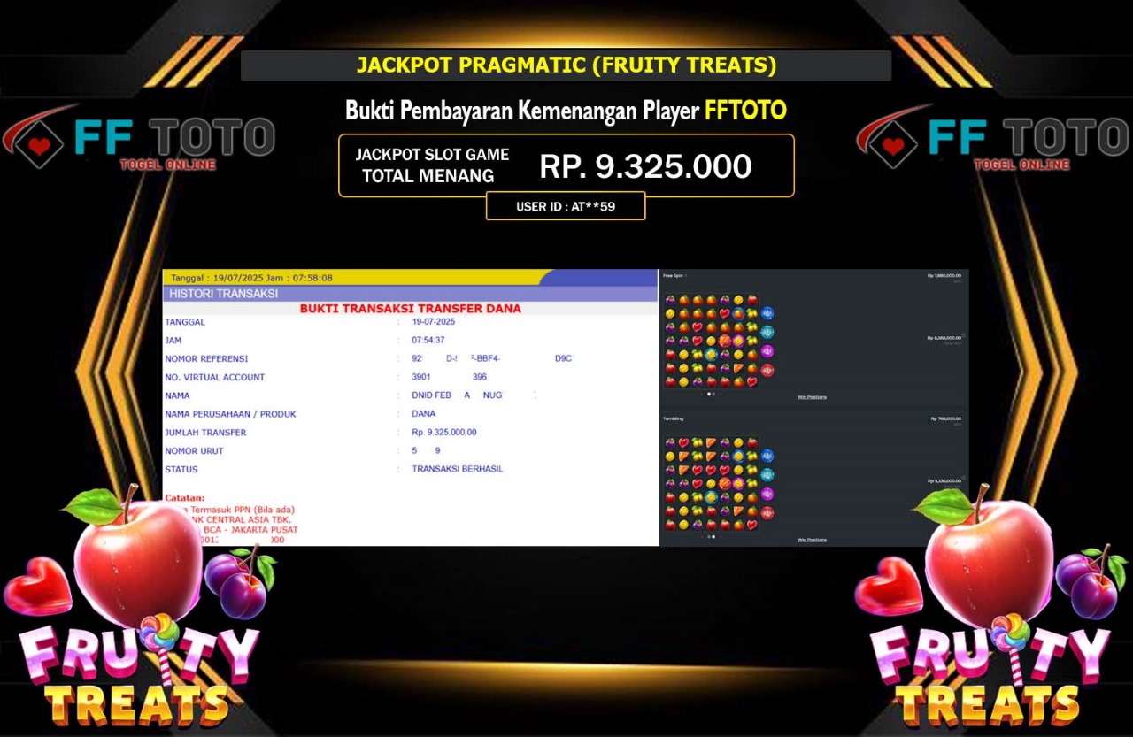FFTOTO JACKPOT PRAGMATIC (FRUITY TREATS) Rp.9.325.000,- LUNAS