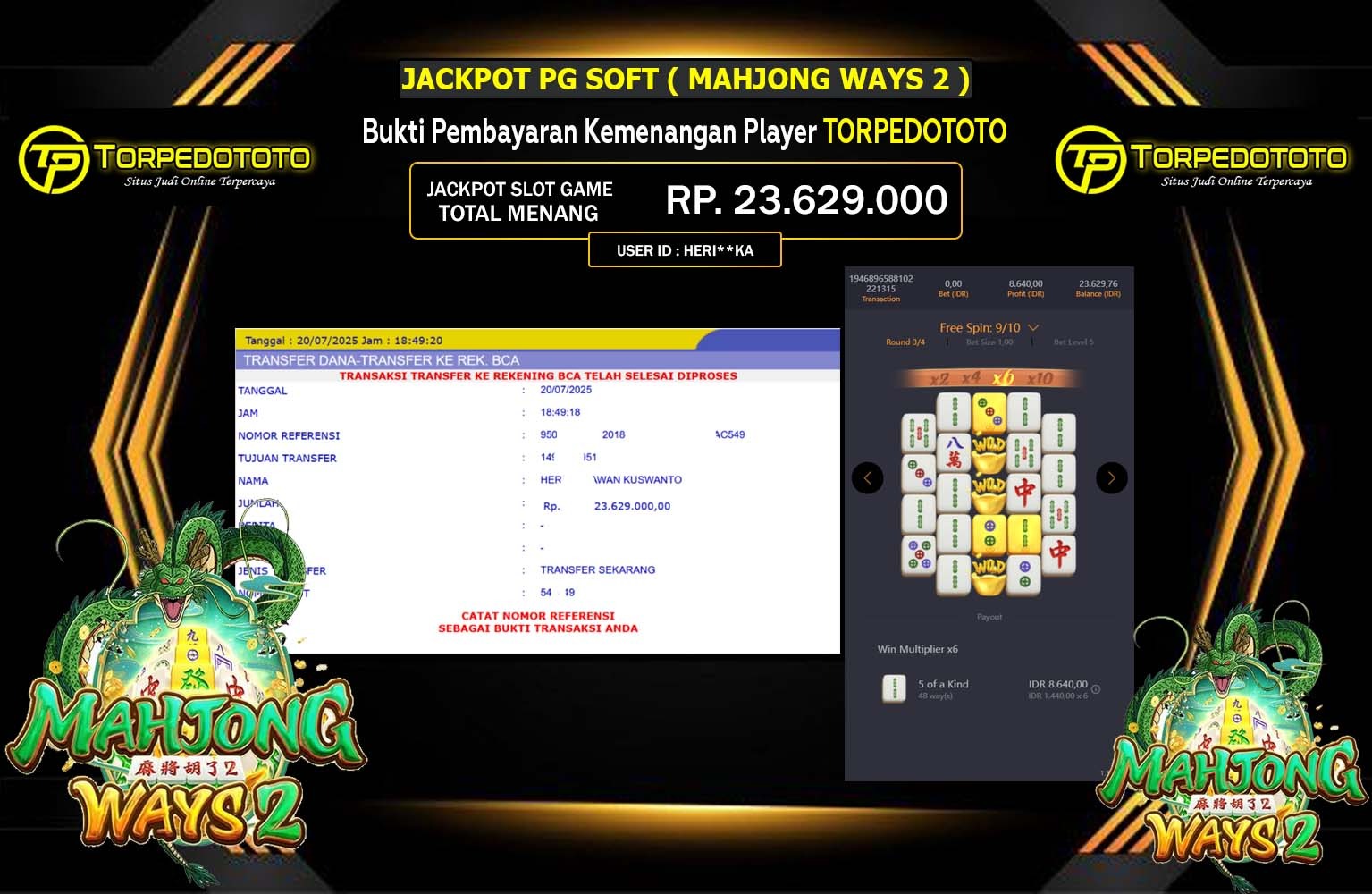 TORPEDOTOTO JACKPOT PG SOFT (MAHJONG WAYS 2) Rp.23.629.000,- LUNAS