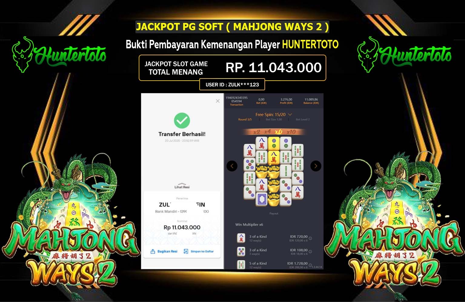 HUNTERTOTO JACKPOT PG SOFT (MAHJONG WAYS 2) Rp.11.043.000,- LUNAS