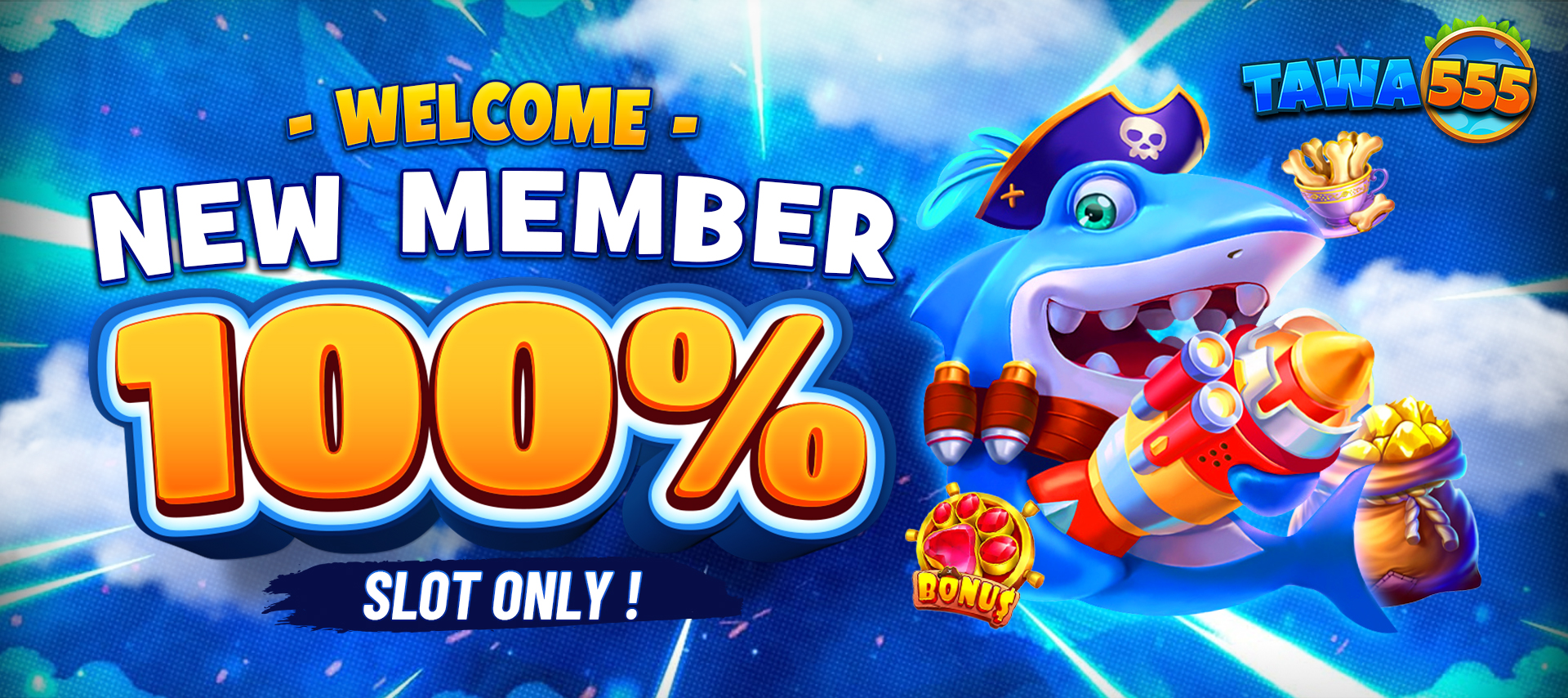 BONUS NEW MEMBER 100%