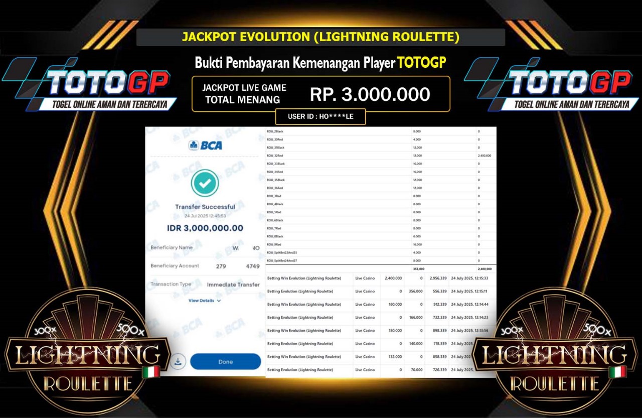 TOTOGP JACKPOT EVOLUTION LIHTNING ROULETTE Rp.3.000.000,- 