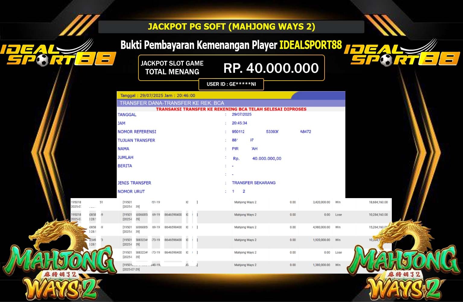 IDEALSPORT88 JACKPOT PG SOFT (MAHJONG WAYS 2) Rp.40.000.000,- LUNAS