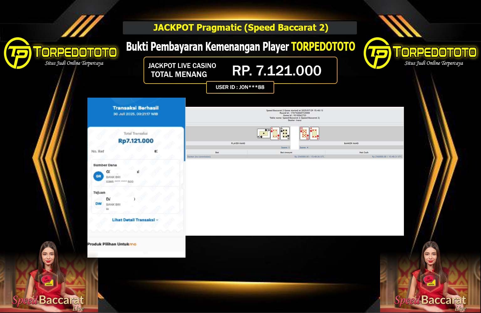 TORPEDOTOTO JACKPOT PRAGMATIC (SPEED BACCARAT 2) Rp.7.121.000,- LUNAS
