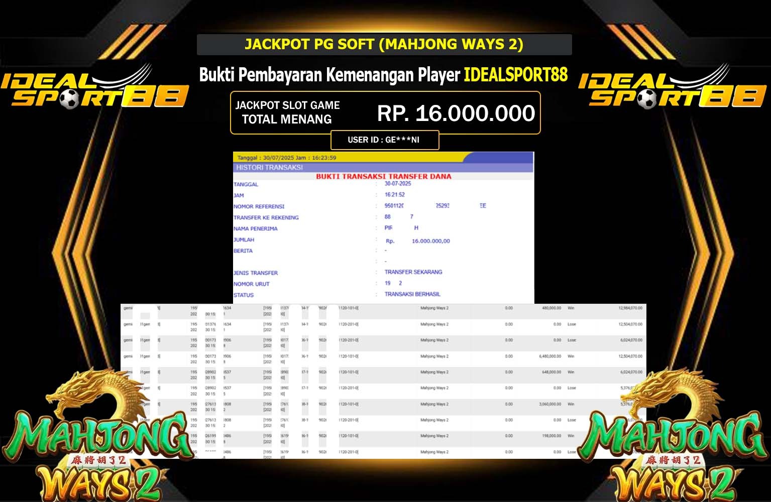 IDEALSPORT88 JACKPOT PG SOFT (MAHJONG WAYS 2) Rp.16.000.000,- LUNAS