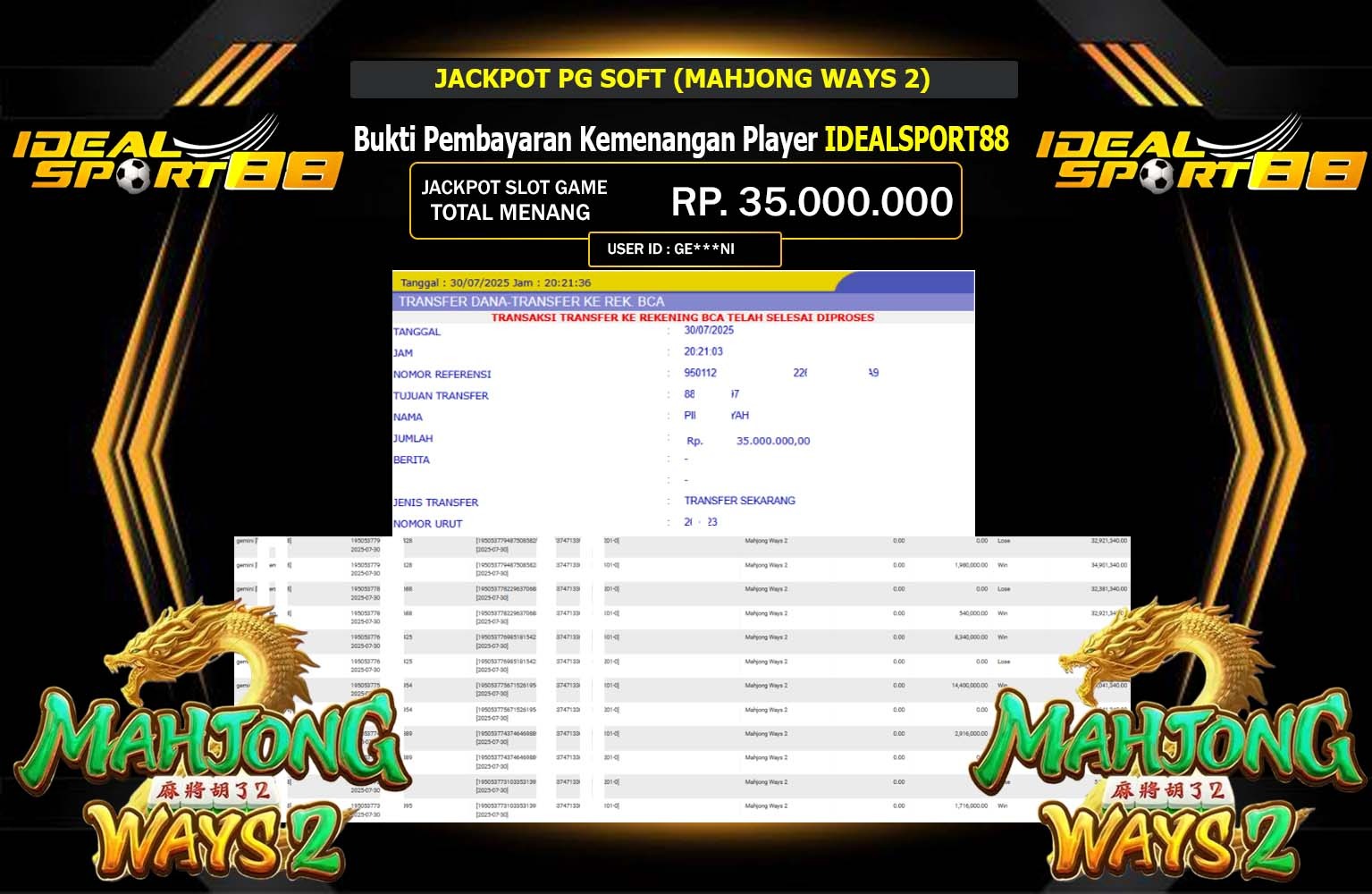 IDEALSPORT88 JACKPOT PG SPOT (MAHJONG WAYS 2) Rp.35.000.000,- LUNAS