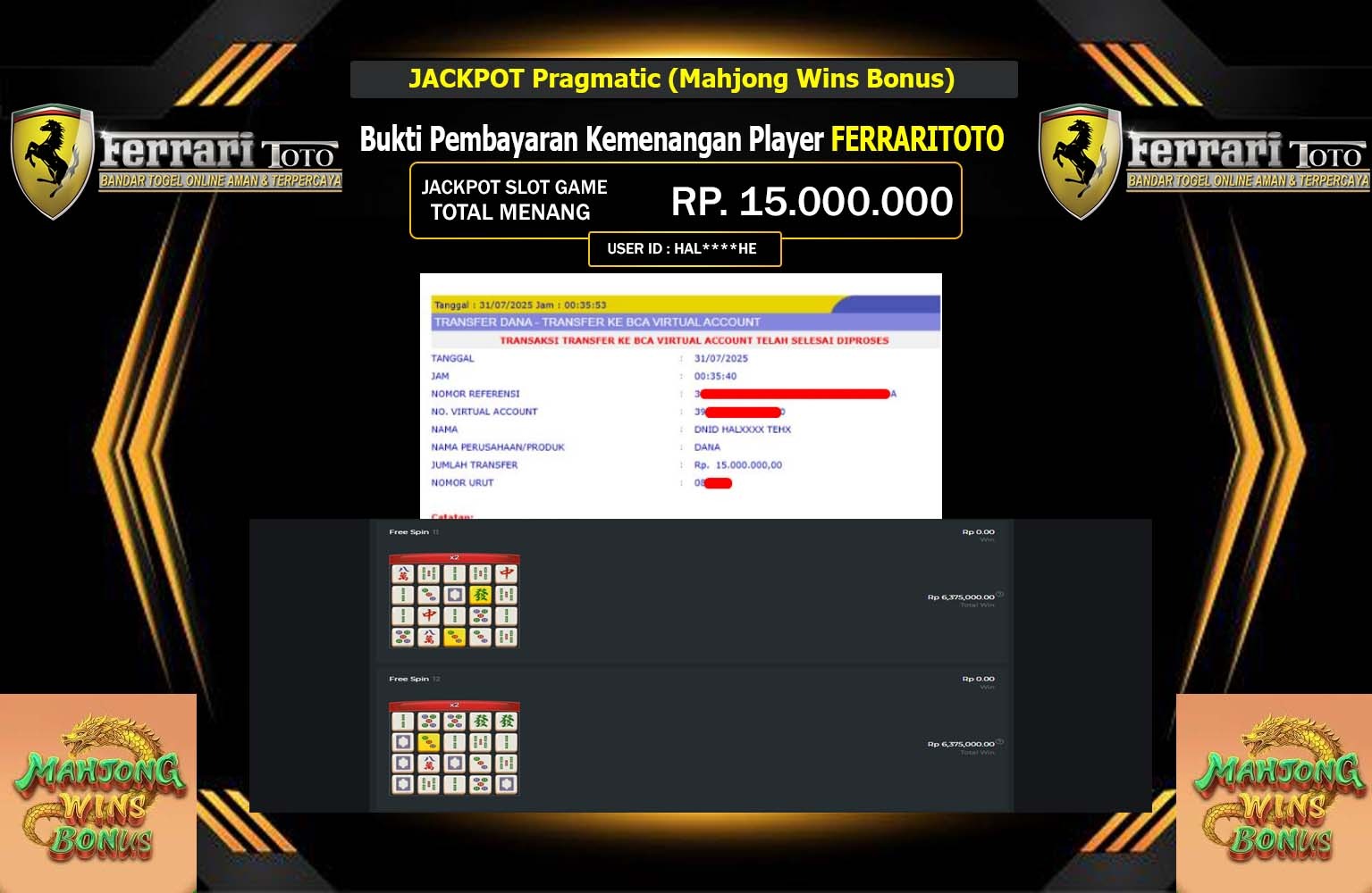 FERRARITOTO JACKPOT Pragmatic (Mahjong Wins Bonus) Rp.15.000.000,- LUNAS