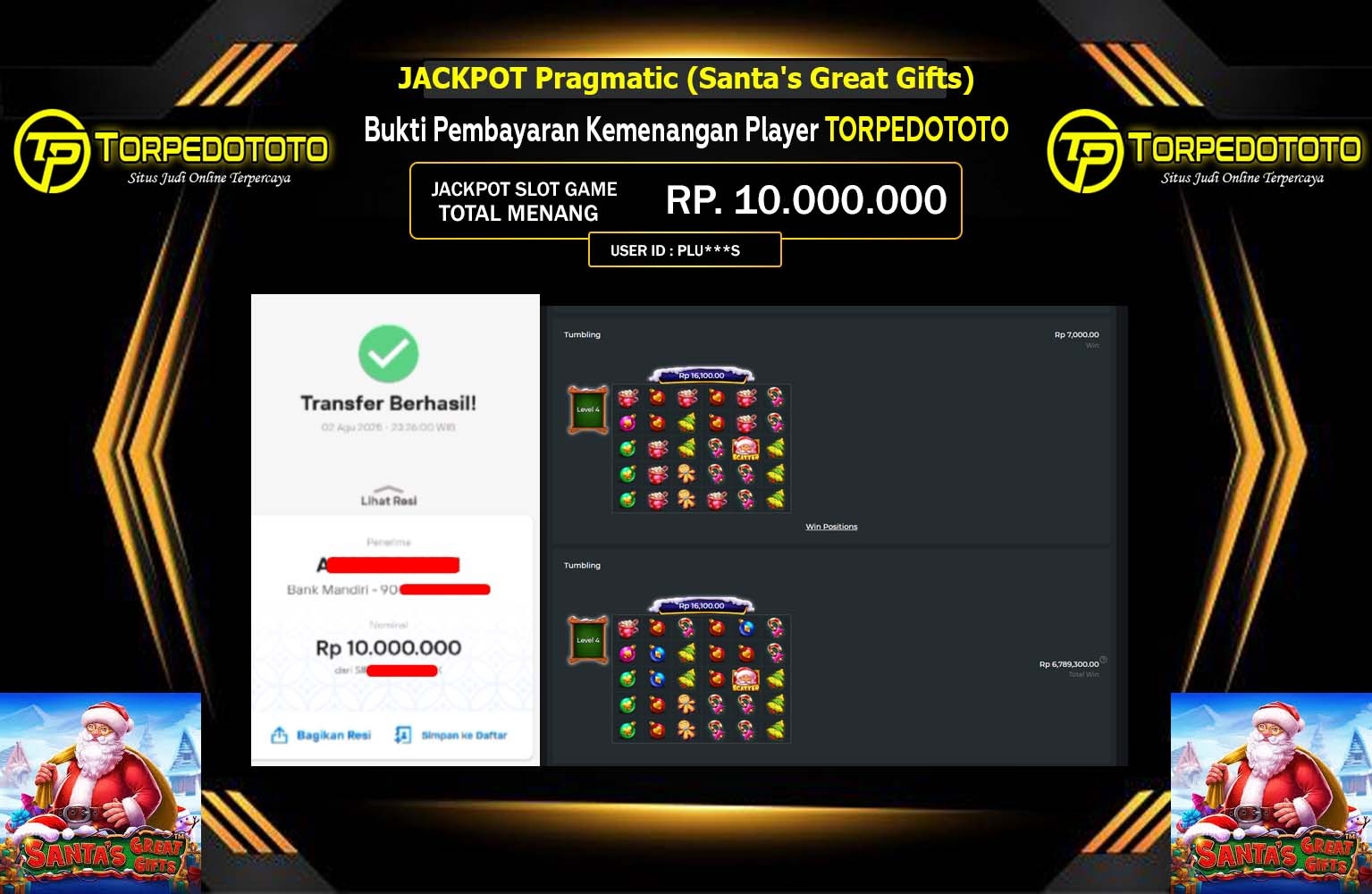 TORPEDOTOTO JACKPOT Pragmatic (Santa's Great Gifts) Rp.10.000.000,- LUNAS